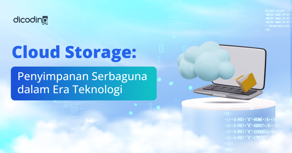 Mengapa Cloud Storage Penting Di Era Teknologi Menjaga Aset Digital Anda Di Tengah Gelombang Data