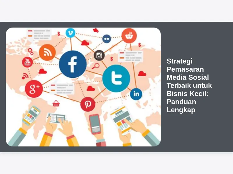 Panduan Lengkap Media Sosial Untuk Pemula Menguasai Dunia Digital Dengan Strategi Tepat