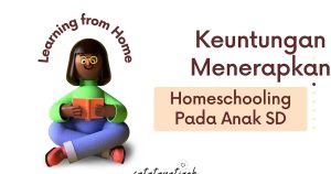 Tips Praktis Menerapkan Tk Dan Sd Di Rumah Panduan Lengkap Untuk Pembelajaran Optimal
