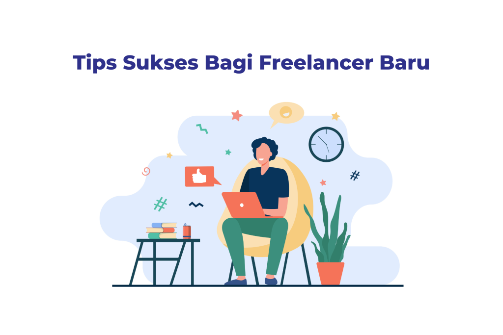 Tren Terbaru Freelancer Sukses Yang Wajib Diketahui Panduan Lengkap Untuk Profesional Mandiri
